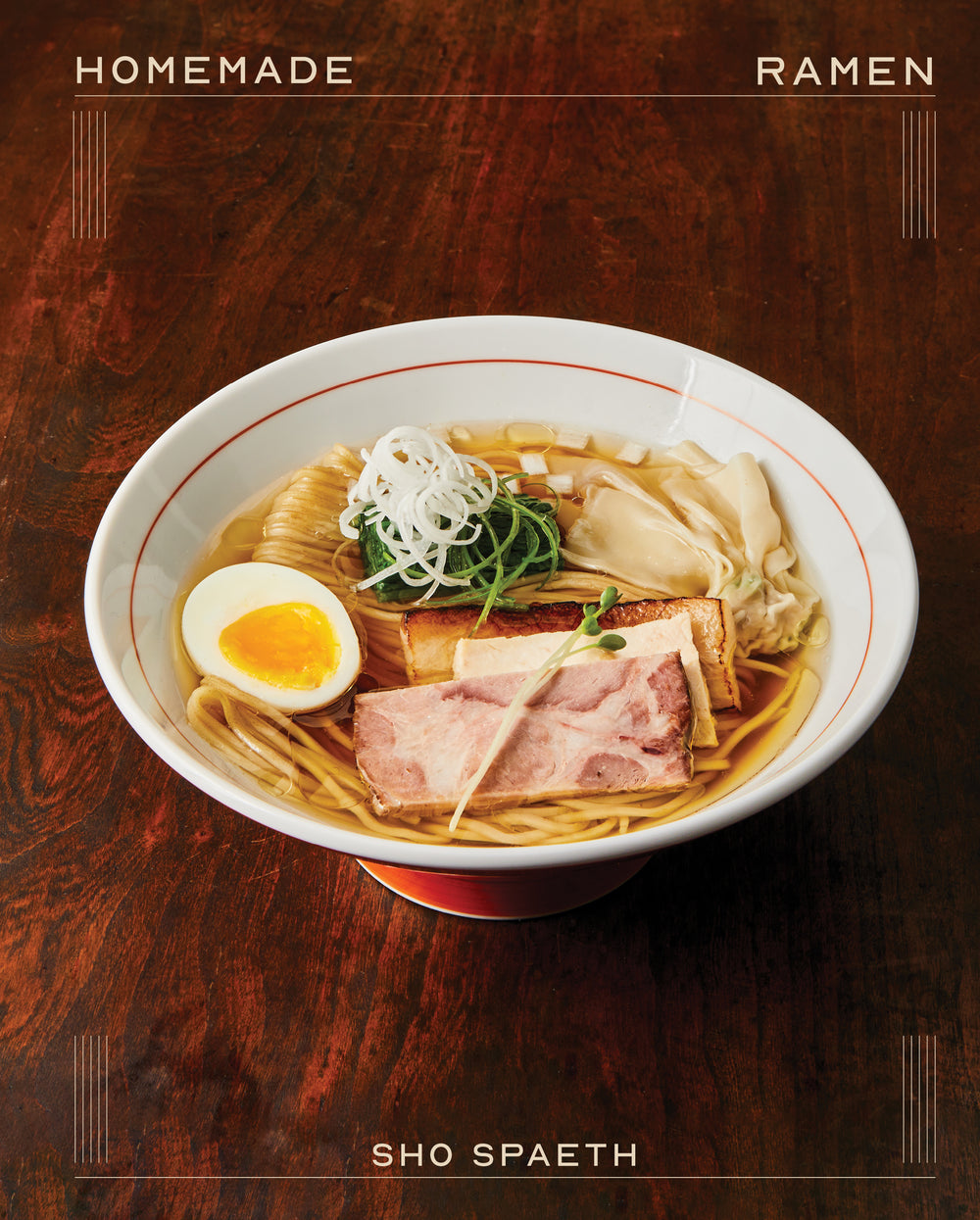Cookbook cover of Homemade Ramen by author Sho Spaeth.