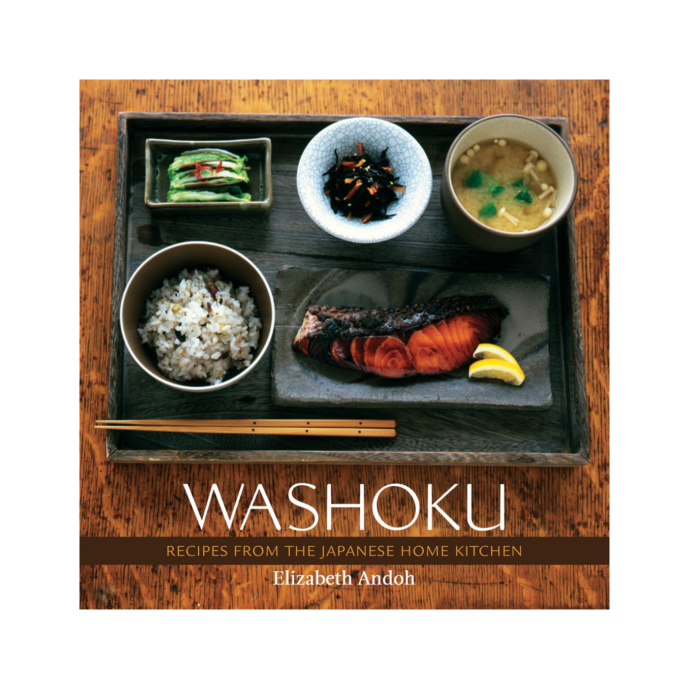 Washoku Kitchen Wisdom from Elizabeth Andoh